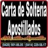 Apostilla de Carta de Solteria / Acta de Nacimiento / Legalización Traducción