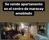 Apartamento amoblado en Maracay